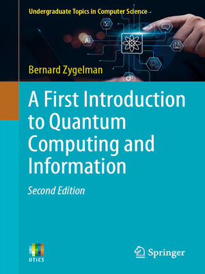 cover image of A First Introduction to Quantum Computing and Information